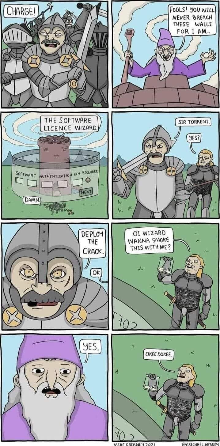 A humorous classic meme comic strip where a knight named "Sir Torrent" breaches a "Software Licence Wizard's" tower not with an authentication key, but by "deploying the crack"—offering the wizard a small baggie of white powder.
