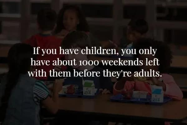 somber view of a school cafeteria full of students underscores a heartbreaking spooky fact calculating that parents only have about 1,000 weekends left with their children before they become adults.