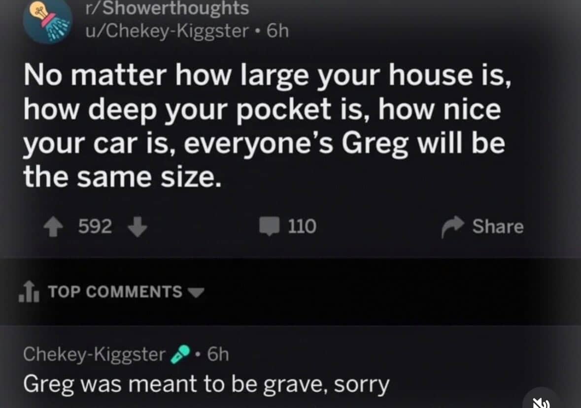A funny Reddit post where a user accidentally typed Greg instead of grave in a quote.