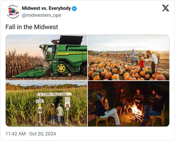 seasonal midwest meme from @midwestern_ope titled "Fall in the Midwest," featuring a four-panel collage of quintessential autumn activities: a John Deere combine harvesting corn, a crowded pumpkin patch, the entrance to a towering corn maze, and friends gathered around a nighttime campfire.
