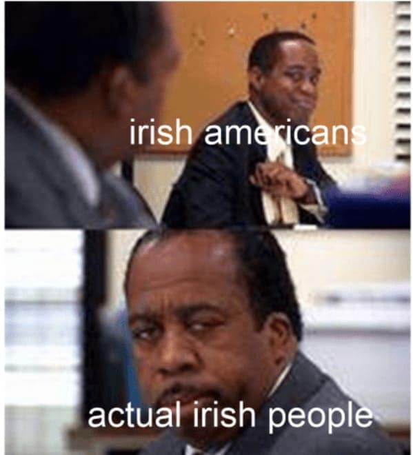 Stanley Hudson from The Office provides the perfect contrast in this St Patrick's day meme, showing a rare smile for enthusiastic "Irish Americans" and a stone-faced, judgmental glare representing "Actual Irish people."